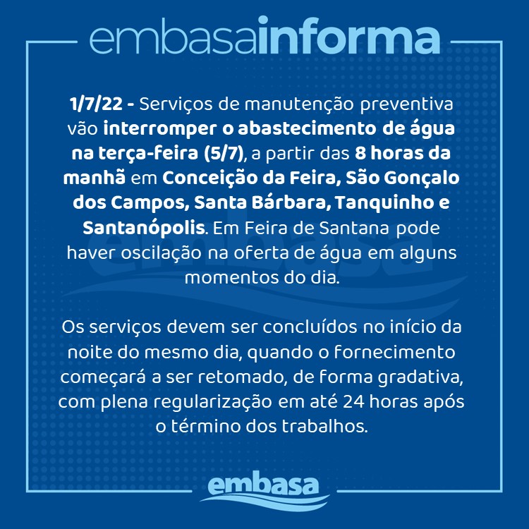 Embasa interromperá fornecimento de água em cidades da Região Metropolitana de Feira de Santana
