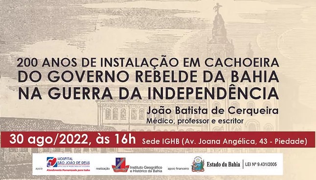  IGHB realiza palestra com tema O Governo rebelde da Bahia na Guerra pela Independência
