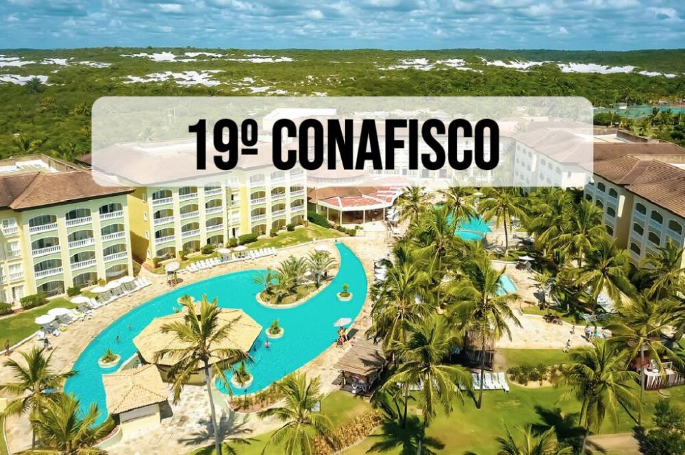 Congresso Nacional do Fisco será realizado na Bahia 