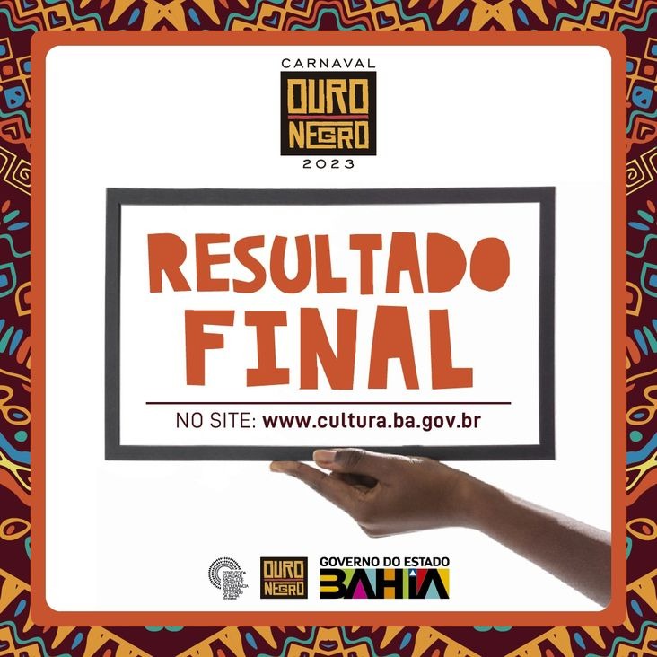  Saiba o resultado do Edital Carnaval Ouro Negro na Bahia